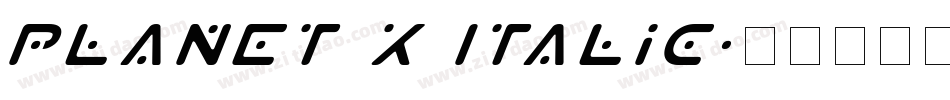 Planet X Italic字体转换